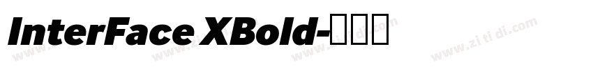 InterFace XBold字体转换